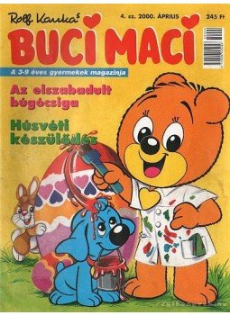 Kauka, Rolf - Buci Maci 2000. április 4. szám Kauka, Rolf - Buci Maci 2000. április 4. szám, Budapest 2000 antikvár könyv