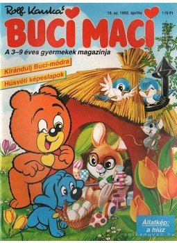 Kauka, Rolf - Buci Maci 1992. április 19. szám Kauka, Rolf - Buci Maci 1992. április 19. szám, Budapest 1992 antikvár könyv