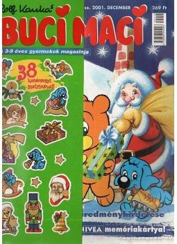 Kauka, Rolf - Buci Maci 2001. december 12. szám Kauka, Rolf - Buci Maci 2001. december 12. szám, Budapest 2001 antikvár könyv