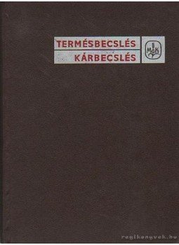 Dr. Bálint György - Termésbecslés kárbecslés Dr. Bálint György - Termésbecslés kárbecslés, Budapest 1967 antikvár könyv