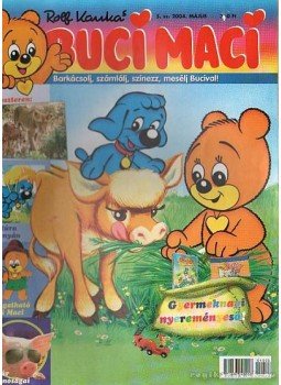 Kauka, Rolf - Buci Maci 2004. május 5. szám Kauka, Rolf - Buci Maci 2004. május 5. szám, Budapest 2004 antikvár könyv