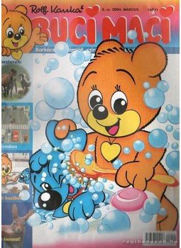 Kauka, Rolf - Buci Maci 2004. március 3. szám Kauka, Rolf - Buci Maci 2004. március 3. szám, Budapest 2004 antikvár könyv