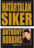 Anthony Robbins - Határtalan siker