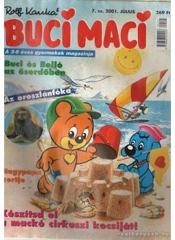 Kauka, Rolf - Buci Maci 2001. július 7. szám Kauka, Rolf - Buci Maci 2001. július 7. szám, Budapest 2001 antikvár könyv