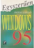 Inotai László - Egyszerűen Windows 95