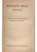 Madách Imre,Alexander Bernát - Madách Imre munkái