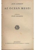 Jack London - Kaland / Az óceán meséi