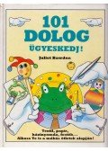 Bawden, Juliet - 101 dolog - Ügyeskedj!