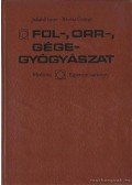 Jakabfi Imre- Révész György - Fül-, orr-, gégegyógyászat