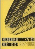 Dr. I Só István - Kukoricatermesztési kísérletek 1965-1968.