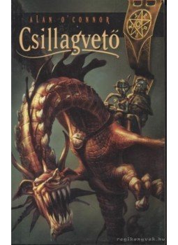 Alan O'Connor - Csillagvető Alan O'Connor - Csillagvető, 0 antikvár könyv