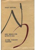 Nagy István - Réz Mihályék kóstolója - Ácsék tábort vernek