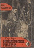 Tamás Tibor - Gépjárműmotorok felújítása