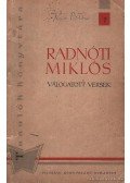 Radnóti Miklós - Randnóti Miklós válogatott versek