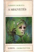 Alberto Moravia - A megvetés
