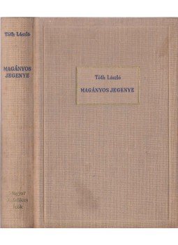 Tóth László - Magányos jegenye Tóth László - Magányos jegenye, 0 antikvár könyv