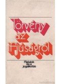 Gombár József - Törvény az ifjúságról