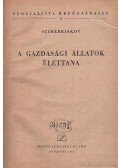 Szerebrjakov - A gazdasági állatok élettana