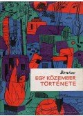Beniuc, Mihai - Egy közember története
