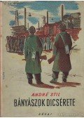 Stil, André - Bányászok dicsérete