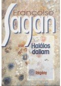 Francoise Sagan - Halálos dallam