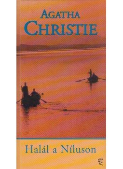 Agatha Christie - Halál a Níluson Agatha Christie - Halál a Níluson, Budapest 2006 antikvár könyv
