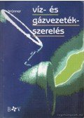 Brünner, Hans - Víz- és gázvetékszerelés