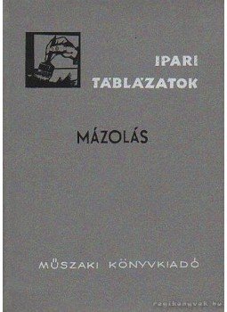 Kovács Géza - Mázolás Kovács Géza - Mázolás, Budapest 1968 antikvár könyv