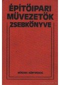 Markó Iván - Építőipari művezetők zsebkönyve