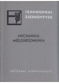 Cserfalvi György - Mechanikai műszerészmunka