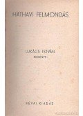 Lukács István - Hathavi felmondás