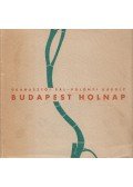 Granasztói Pál,Polónyi Károly - Budapest holnap