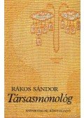 Rákos Sándor - Társasmonológ