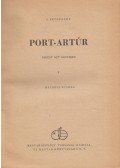Sztyepanov, Alekszandr - Port-Artúr I-II. (egybekötve)