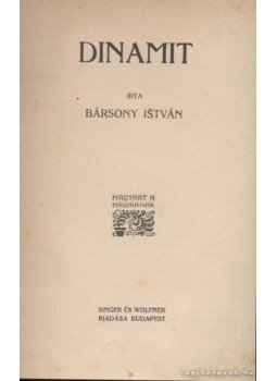 Bársony István - Dinamit Bársony István - Dinamit, Budapest 0 antikvár könyv
