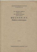 Szilágyi György,Kaliszky Sándor - Mechanika - Általános szilárdságtan