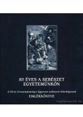 Prof. Dr. Horváth Őrs Péter - 85 éves a sebészet egyetemünkön