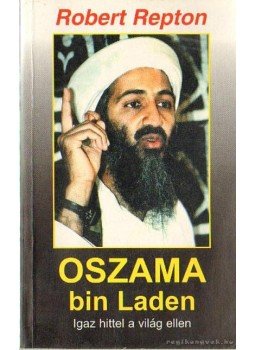 Repton, Robert - Oszama bin Laden Repton, Robert - Oszama bin Laden, Budapest 2001 antikvár könyv