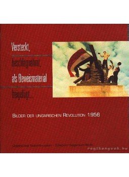 Dr. Jalsovszky Katalin, Dr. Méhes Márton - Versteckt, beschlagnamt, als Beweismaterial beigefügt.... Dr. Jalsovszky Katalin, Dr. Méhes Márton - Versteckt, beschlagnamt, als Beweismaterial beigefügt...., Budapest - Berlin 2006 antikvár könyv