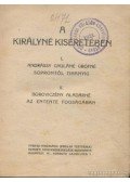 Boroviczény Aladárné,Andrássy Gyuláné - A királyné kíséretében