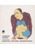 Gombos Károly - Aszkéták, dervisek, imaszőnyegek
