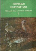 Szalay-Marzsó Lászlóné dr. - Természeti környezetünk 1.