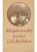 Majakovszkij - Majakovszkij levelei Lili Brikhez