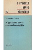Dr. Mosonyi László - A gyakorló orvos endokrinológiája