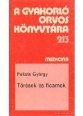 Fekete György - Törések és ficamok