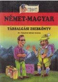 Dr. Tokodiné Ujházi Andrea - Német - Magyar társalgási zsebkönyv