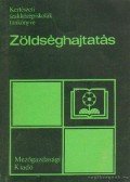 Balázs Sándor - Zöldséghajtatás