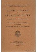 Kisparti János dr.,Vass Bertalan dr. - Latin olvasó és gyakorlókönyv