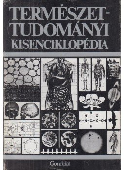 Finger Dr., Heinz, Peil Dr., Jürgen - Természettudományi kisenciklopédia Finger Dr., Heinz, Peil Dr., Jürgen - Természettudományi kisenciklopédia, Budapest 1987 antikvár könyv