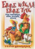 Főfai Attiláné - Erre kakas, erre tyúk